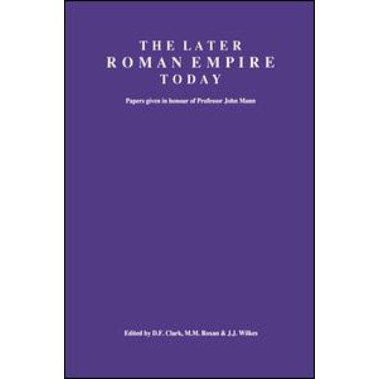 The Later Roman Empire Today