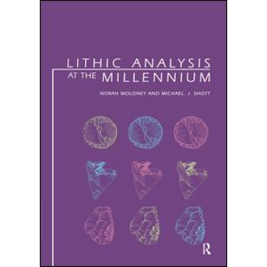 Lithic Analysis at the Millennium