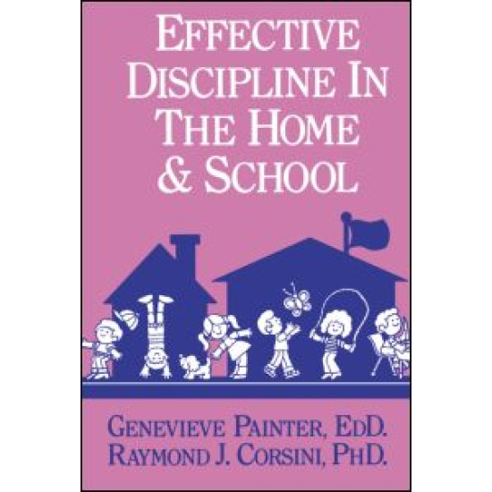 Effective Discipline In The Home And School