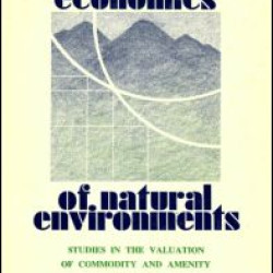 The Economics of Natural Environments The Economics of Natural Environments