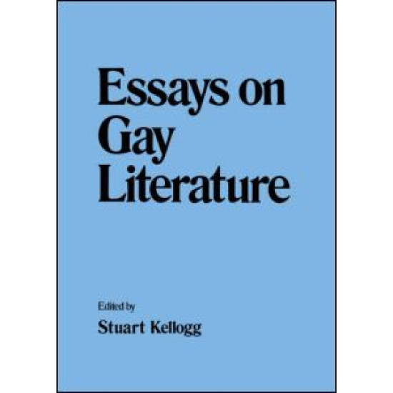Essays on Gay Literature Essays on Gay Literature