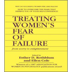 Treating Women's Fear of Failure Treating Women's Fear of Failure