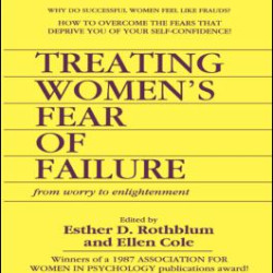Treating Women's Fear of Failure