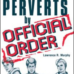 Perverts by Official Order