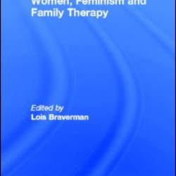 Women, Feminism and Family Therapy Women, Feminism and Family Therapy