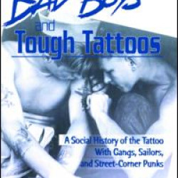 Bad Boys and Tough Tattoos Bad Boys and Tough Tattoos