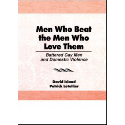 Men Who Beat the Men Who Love Them
