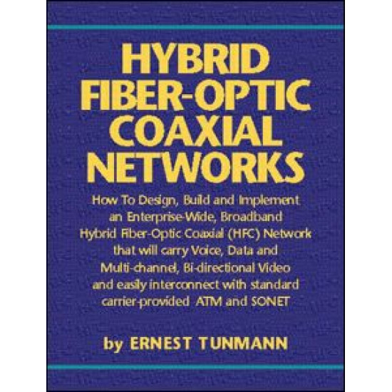 Hybrid Fiber-Optic Coaxial Networks