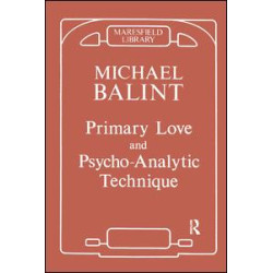Primary Love and Psychoanalytic Technique