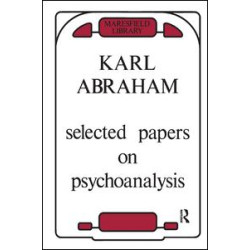 Selected Papers on Psychoanalysis Selected Papers on Psychoanalysis