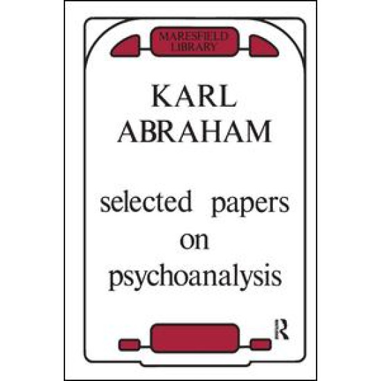 Selected Papers on Psychoanalysis