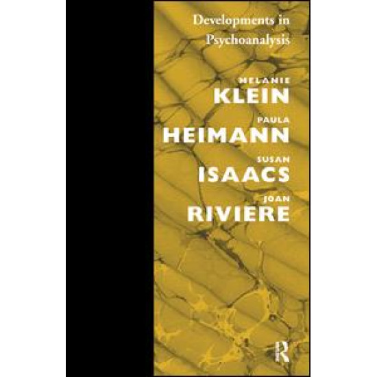 Developments in Psychoanalysis Developments in Psychoanalysis