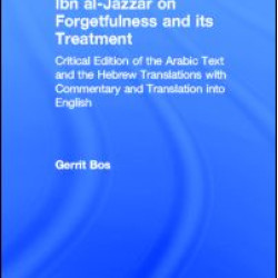 Ibn Al-Jazzar on Forgetfulness and Its Treatment
