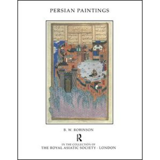 Persian Paintings in the Collection of the Royal Asiatic Society