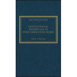 Institutional Patronage in Post-Tridentine Rome