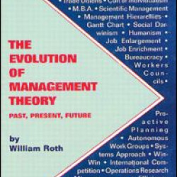 The Evolution of Management Theory