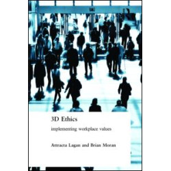 Three Dimensional Ethics