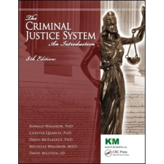 The Criminal Justice System The Criminal Justice System