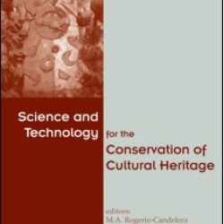 Science and Technology for the Conservation of Cultural Heritage Science and Technology for the Conservation of Cultural Heritage