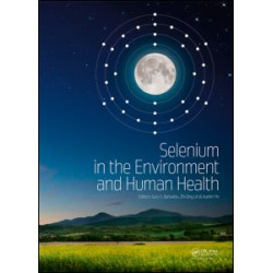 Selenium in the Environment and Human Health