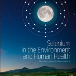 Selenium in the Environment and Human Health