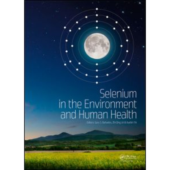 Selenium in the Environment and Human Health