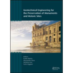 Geotechnical Engineering for the Preservation of Monuments and Historic Sites