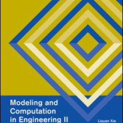 Modeling and Computation in Engineering II Modeling and Computation in Engineering II