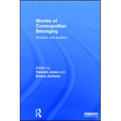 Stories of Cosmopolitan Belonging Stories of Cosmopolitan Belonging