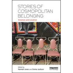 Stories of Cosmopolitan Belonging Stories of Cosmopolitan Belonging