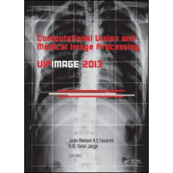 Computational Vision and Medical Image Processing IV