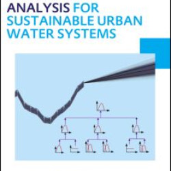 Risk and Uncertainty Analysis for Sustainable Urban Water Systems Risk and Uncertainty Analysis for Sustainable Urban Water Systems