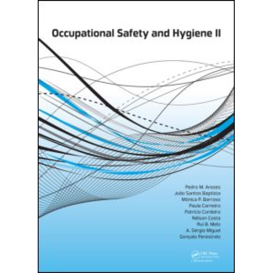 Occupational Safety and Hygiene II