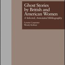 Ghost Stories by British and American Women