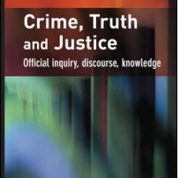 Crime, Truth and Justice