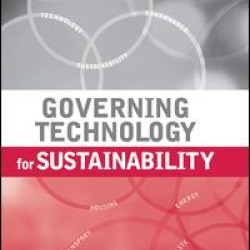 Governing Technology for Sustainability Governing Technology for Sustainability