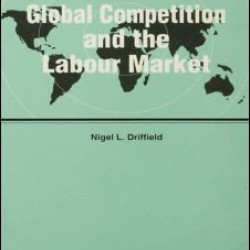 Global Competition and the Labour Market