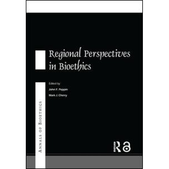 Annals of Bioethics: Regional Perspectives in Bioethics