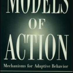 Models of Action Models of Action