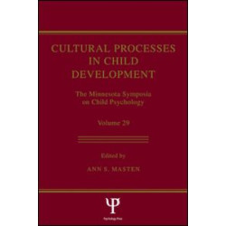 Cultural Processes in Child Development Cultural Processes in Child Development