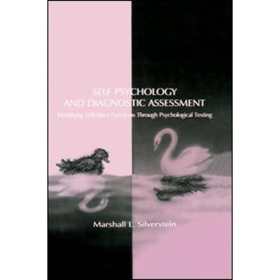 Self Psychology and Diagnostic Assessment