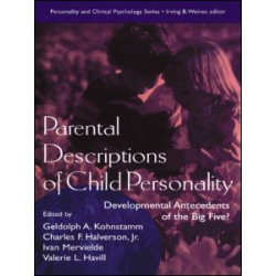 Parental Descriptions of Child Personality Parental Descriptions of Child Personality