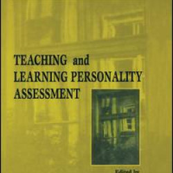 Teaching and Learning Personality Assessment Teaching and Learning Personality Assessment