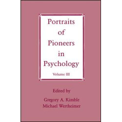 Portraits of Pioneers in Psychology Portraits of Pioneers in Psychology