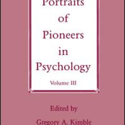 Portraits of Pioneers in Psychology Portraits of Pioneers in Psychology