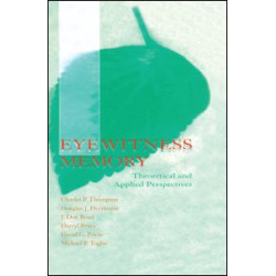 Eyewitness Memory Eyewitness Memory