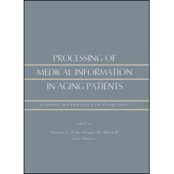 Processing of Medical information in Aging Patients Processing of Medical information in Aging Patients