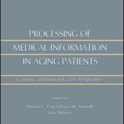 Processing of Medical information in Aging Patients