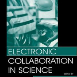 Electronic Collaboration in Science
