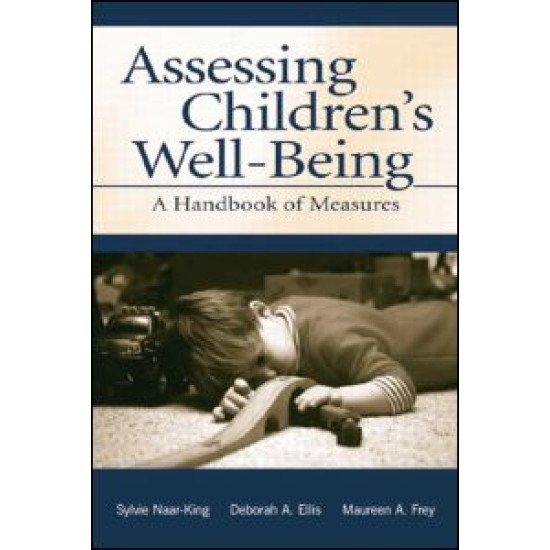 Assessing Children's Well-Being Assessing Children's Well-Being